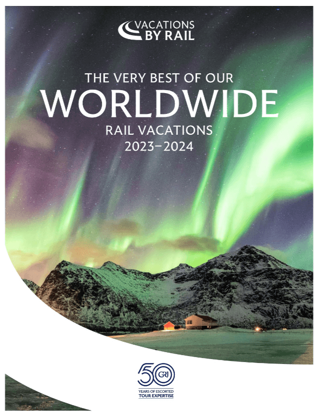 Best of Worldwide Rail Vacations 2023-2024
